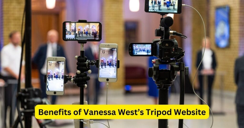 Benefits of Vanessa West’s Tripod Website
