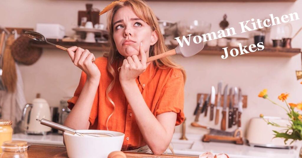 Woman Kitchen Jokes